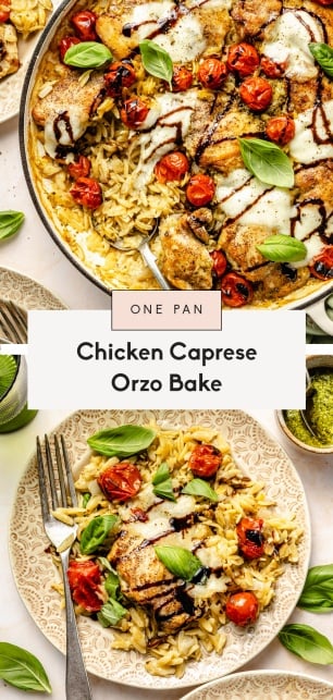 collage of a one pan chicken caprese orzo bake recipe
